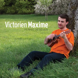Victorien Maxime - Permis de rêver